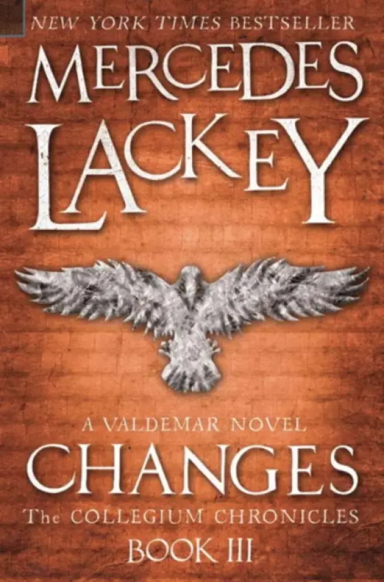 Collegium Chronicles, Vol. 3 - Changes - Lackey, Mercedes
