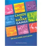 Canoe and Kayak Games - Ruse, Dave a Collins, Loel