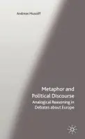 Metaphor and Political Discourse - Musolff, A.