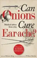 Can Onions Cure Ear-ache? - Buchan, William