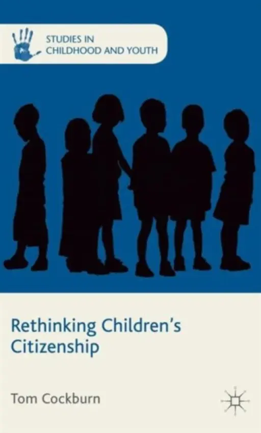 Rethinking Children's Citizenship - Cockburn, T.