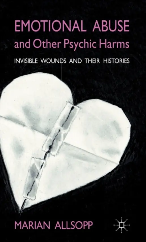 Emotional Abuse and Other Psychic Harms - Allsopp, M.