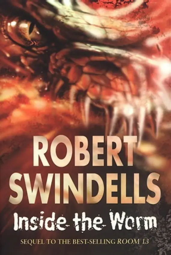 Inside The Worm - Swindells, Robert