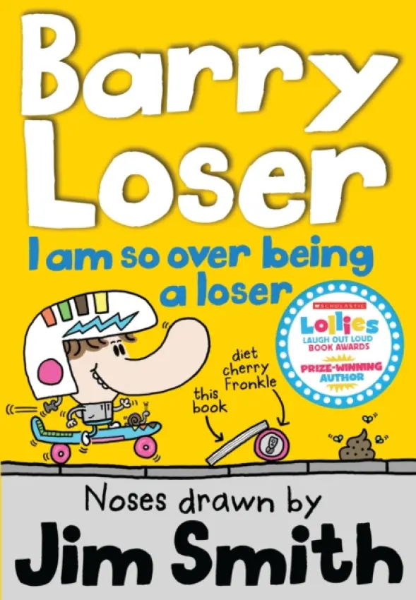 I am so over being a Loser - Smith, Jim
