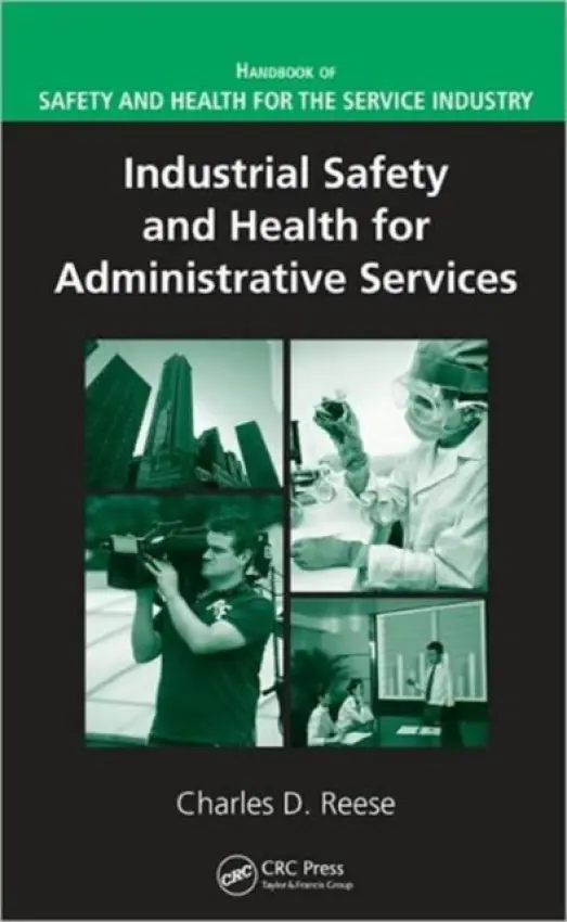 Industrial Safety and Health for Administrative Services - Reese, Charles D.