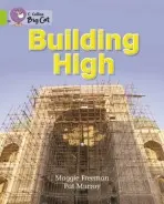 Building High - Freeman, Maggie