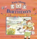 Katie Morag And The Birthdays - Hedderwick, Mairi