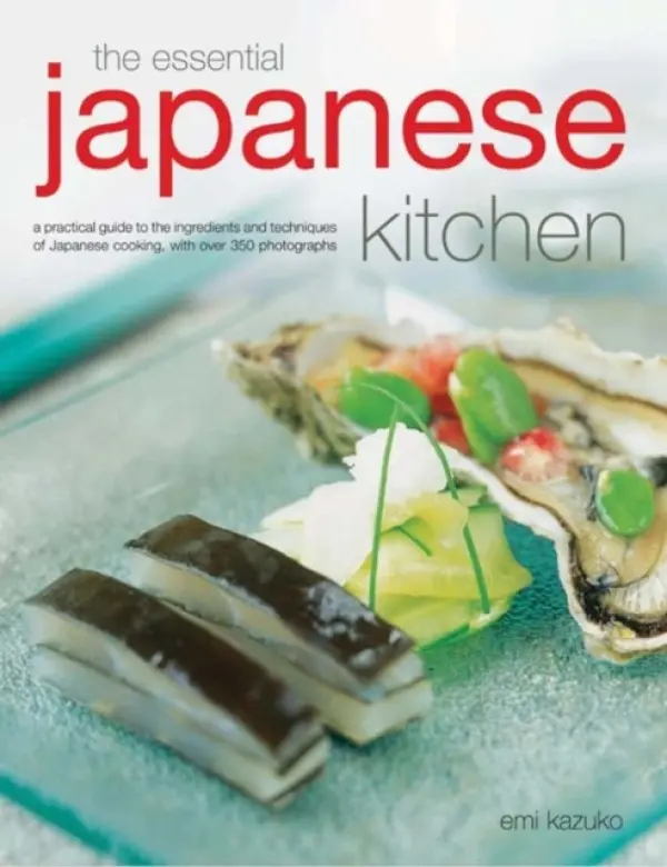 Essential Japanese Kitchen - Kazuko, Emi