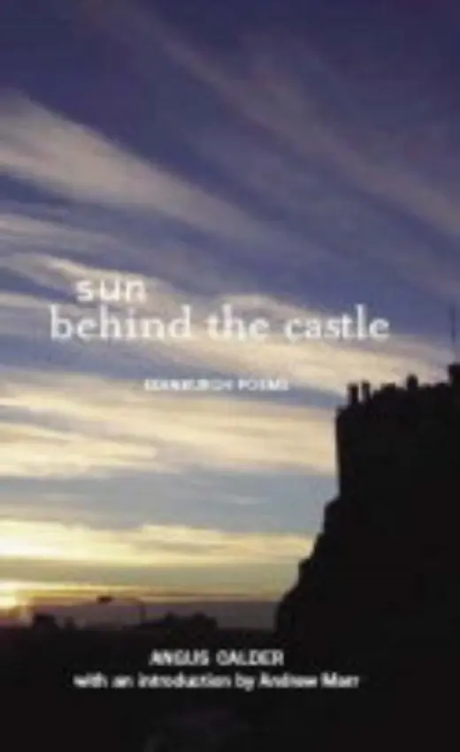 Sun Behind the Castle - Calder, Angus