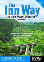 Inn Way... to the Peak District - Reid, Mark