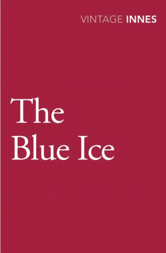Blue Ice - Innes, Hammond