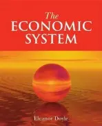 Economic System - Doyle, Eleanor (University College Cork, Ireland)