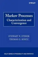 Markov Processes - Ethier, Stewart N. (University of Utah) a Kurtz, Thomas G. (University of Wisconsin-Madison)