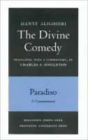 Divine Comedy, III. Paradiso, Vol. III. Part 2 - Alighieri, Dante