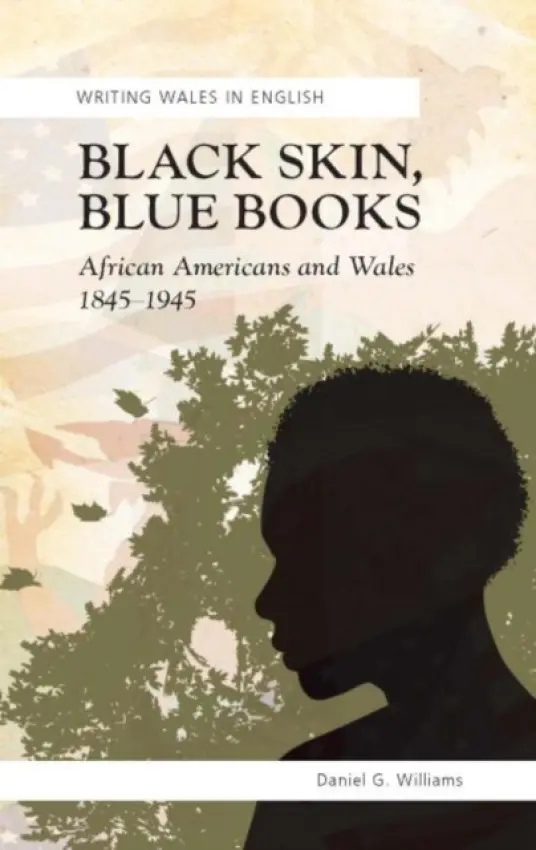 Black Skin, Blue Books - Williams, Daniel G.