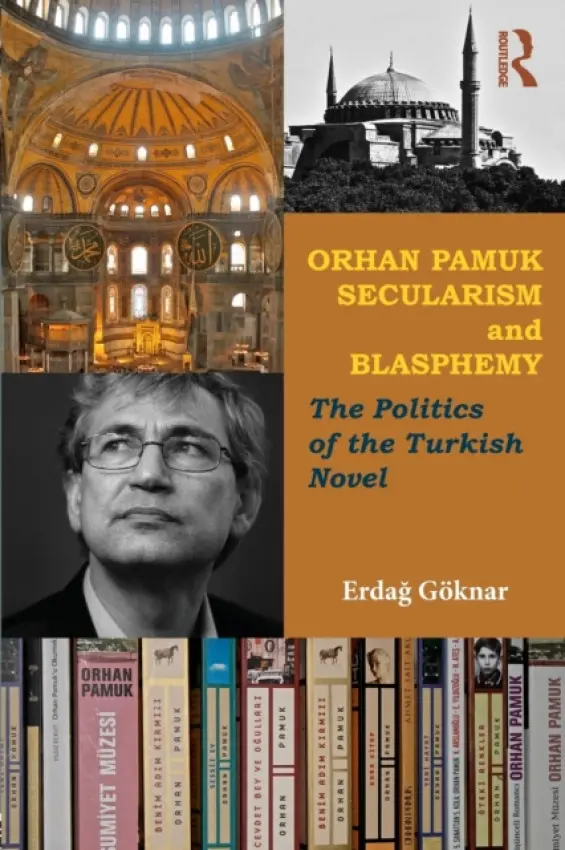 Orhan Pamuk, Secularism and Blasphemy - Goknar, Erdag (Duke University, USA)