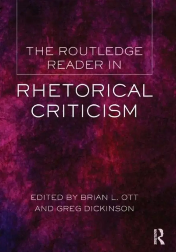 Routledge Reader in Rhetorical Criticism