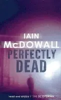 Perfectly Dead - McDowall, Iain