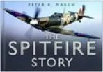 Spitfire Story - March, Peter R