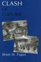 Clash of Cultures - Fagan, Brian M.