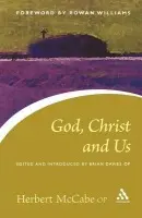 God, Christ and Us - McCabe, Father Herbert
