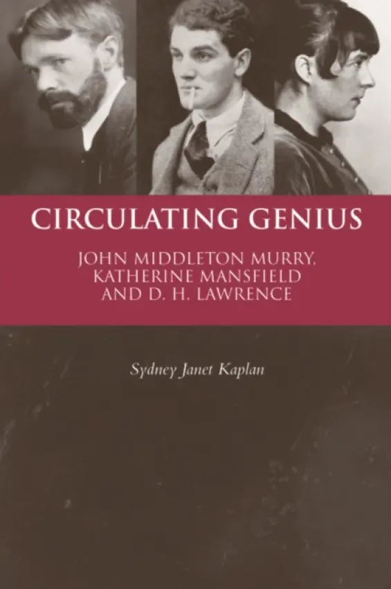 Circulating Genius - Kaplan, Sydney Janet (Professor of English, University of Washington)