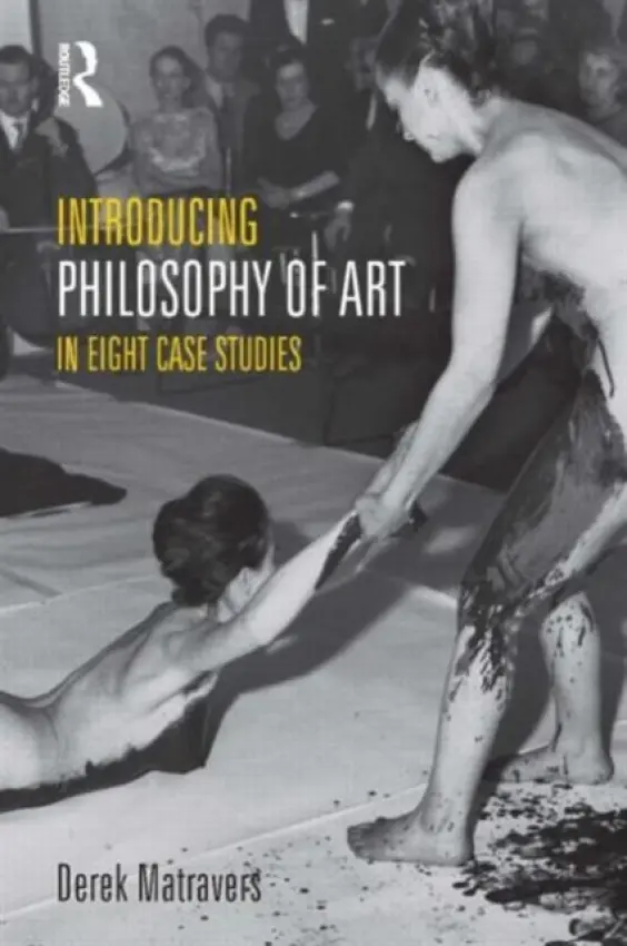 Introducing Philosophy of Art - Matravers, Derek