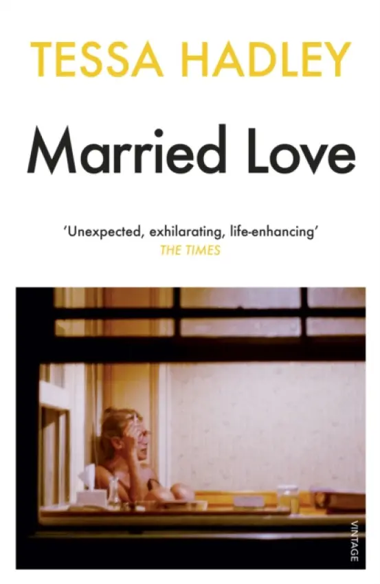 Married Love - Hadley, Tessa