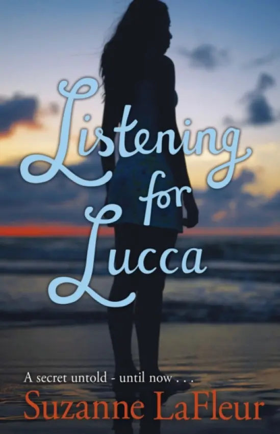 Listening for Lucca - LaFleur, Suzanne