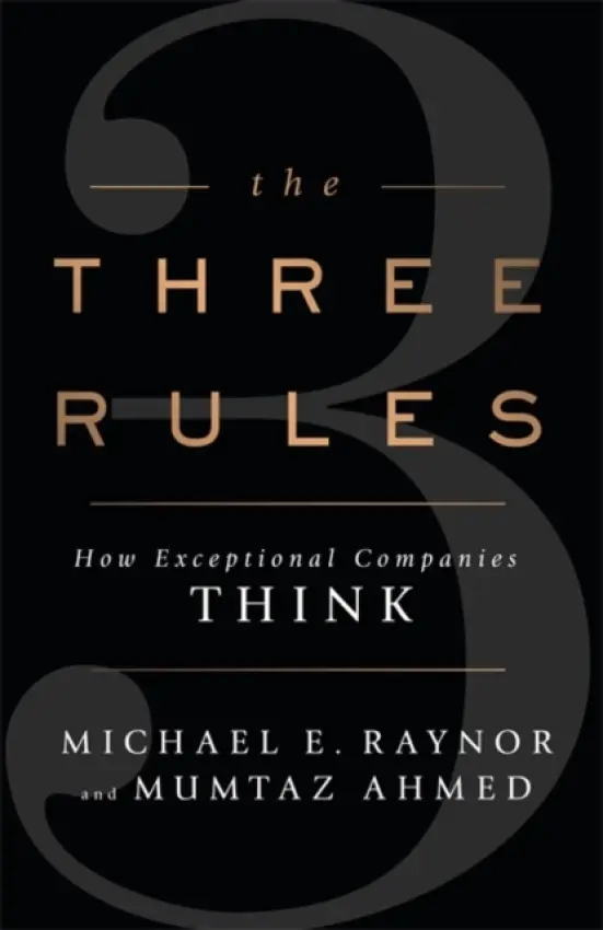 Three Rules - Raynor, Michael a Ahmed, Mumtaz