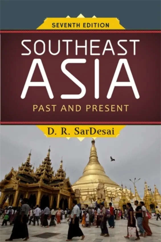 Southeast Asia - SarDesai, D R