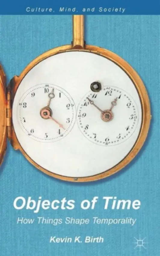Objects of Time - Birth, K.
