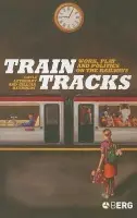 Train Tracks - Letherby, Gayle a Reynolds, Gillian