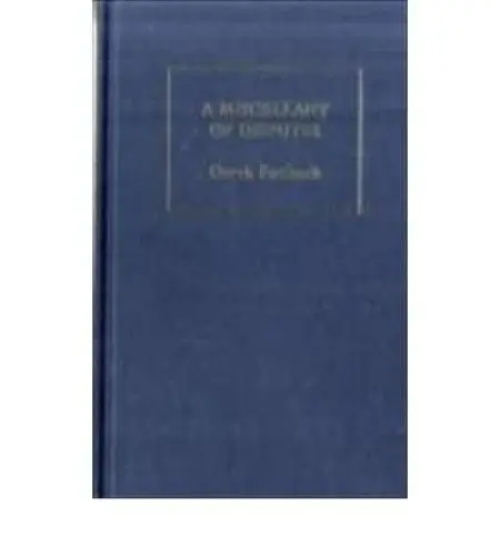 Miscellany of Disputes - Roebuck, Derek