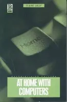 At Home with Computers - Lally, Elaine
