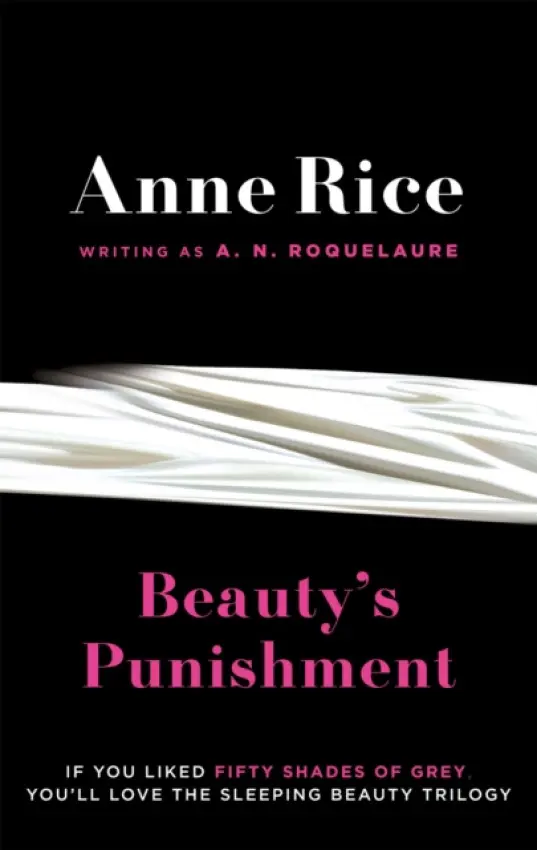 Beauty's Punishment - Anne Rice, A.N. Roquelaure