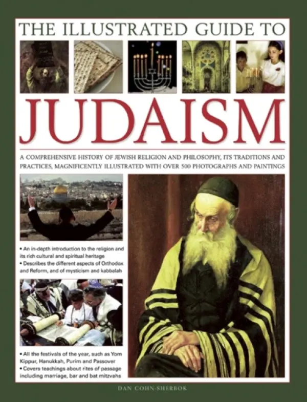 llustrated Guide to Judaism - Cohn-Sherbok, Dan