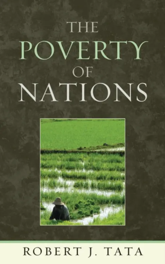 Poverty of Nations - Tata, Robert J.