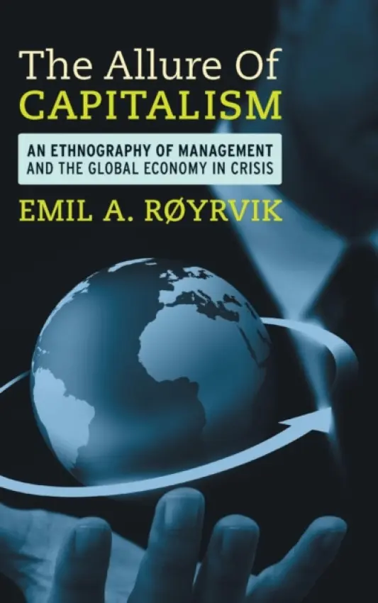 Allure of Capitalism - Royrvik, Emil A.