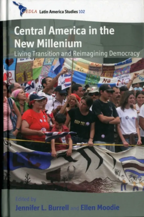 Central America in the New Millennium