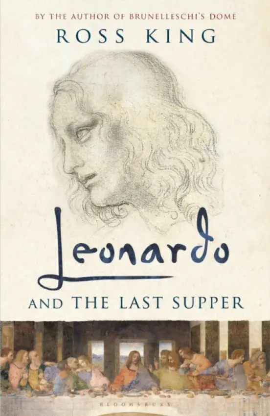 Leonardo and the Last Supper - King, Ross