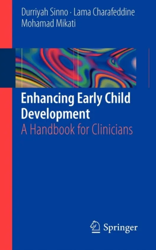 Enhancing Early Child Development - Sinno, Durriyah a Charafeddine, Lama a Mikati, Mohamad