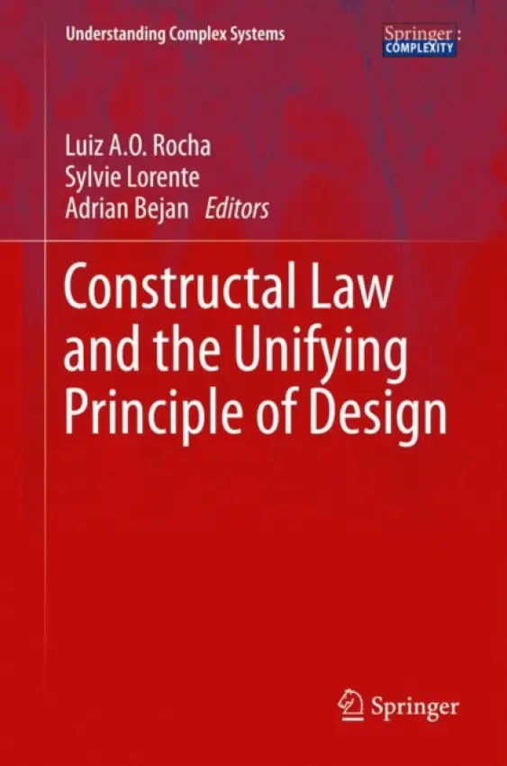 Constructal Law and the Unifying Principle of Design