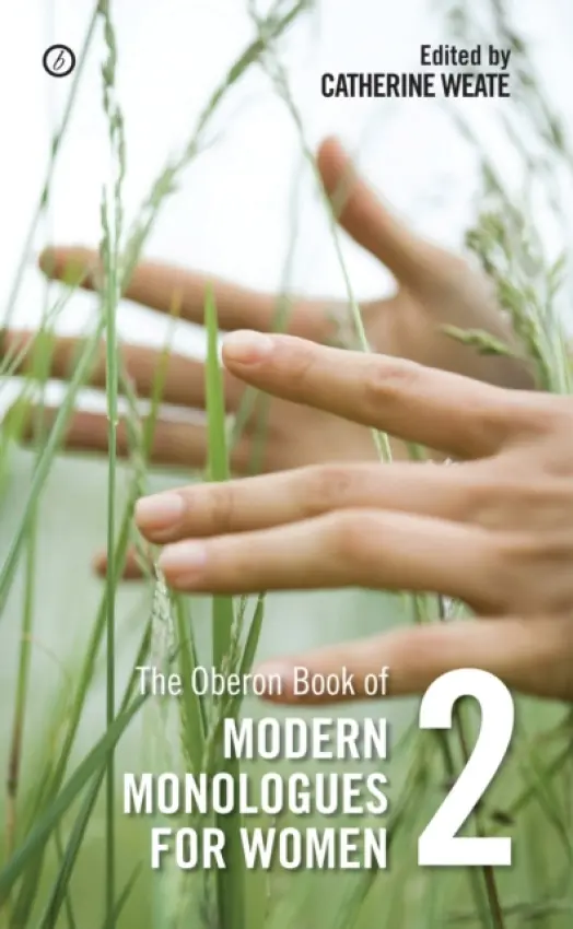 Oberon Book of Modern Monologues for Women
