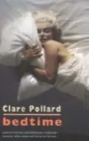 Bedtime - Pollard, Clare