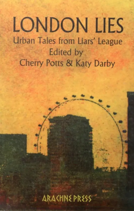 London Lies - McCormick, Alan a Bausor, David a Mildon, David, QC a Cleaver, Emily a Pedder, Emily a Whitehead, Harry a Smyth, James a Jackson, Jason