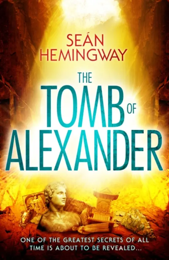 Tomb of Alexander - Hemingway, Sean
