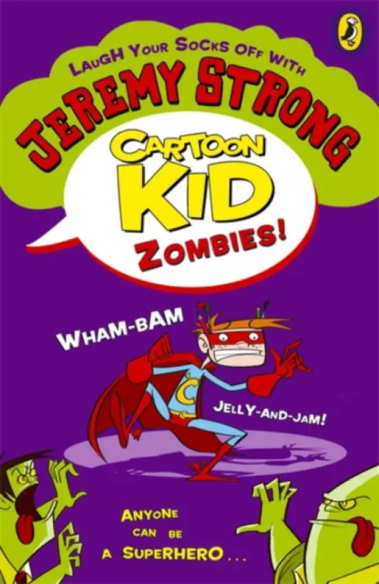Cartoon Kid - Zombies! - Strong, Jeremy