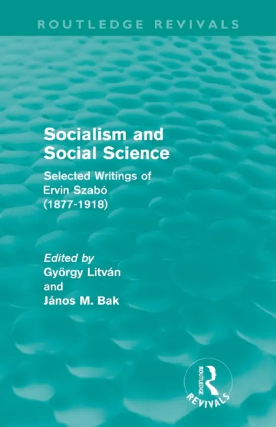 Socialism and Social Science (Routledge Revivals)