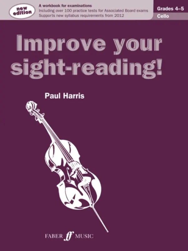 Improve your sight-reading! Cello Grades 4-5 - Harris, Paul